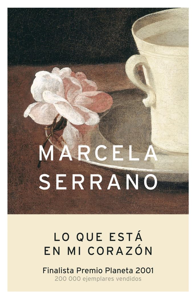 Lo que está en mi corazón (Autores Españoles e Iberoamericanos)