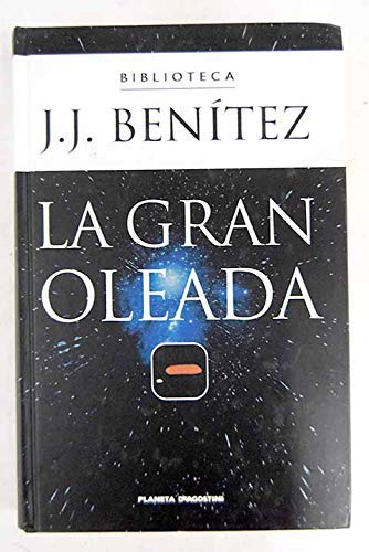 La Gran Oleada