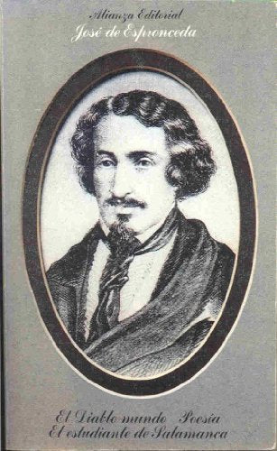 El diablo mundo. El estudiante de Salamanca. Poesía (El Libro De Bolsillo (Lb))
