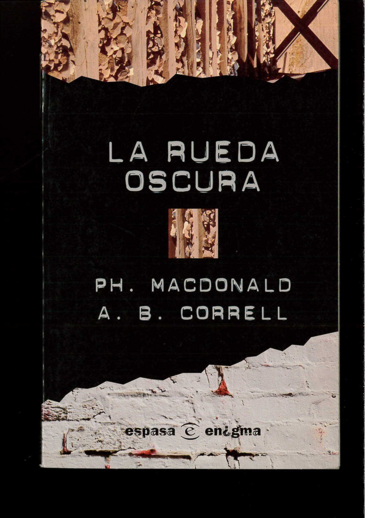 LA RUEDA OSCURA