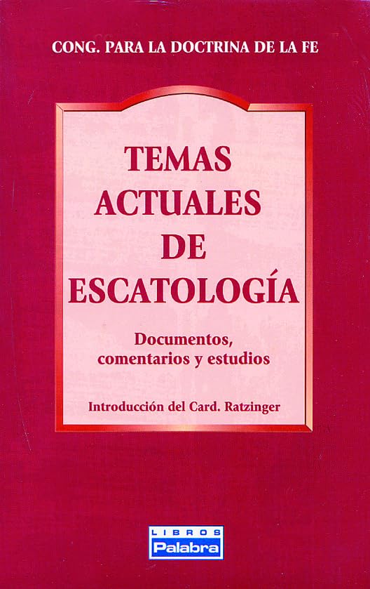 Temas actuales de escatología