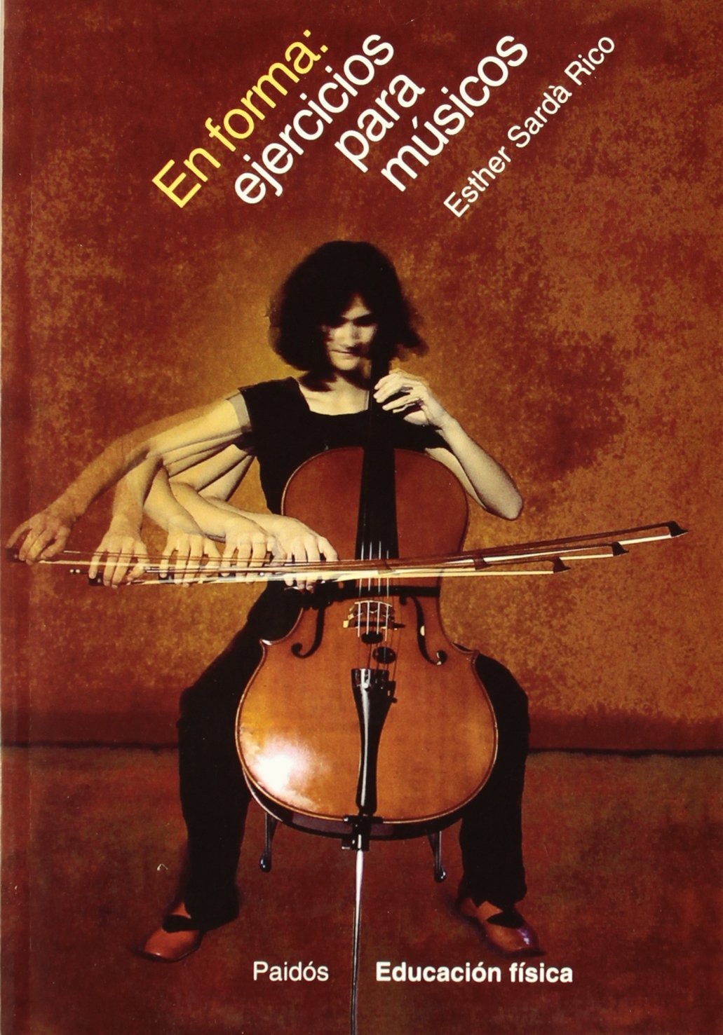 En forma. Ejercicios para músicos: Ejercicios Para Musicos: 1 (Educador)