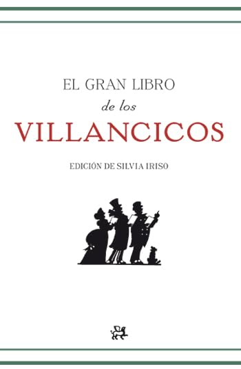 El gran libro de los villancicos: De sus orígenes a nuestros días (Modernos y Clásicos)