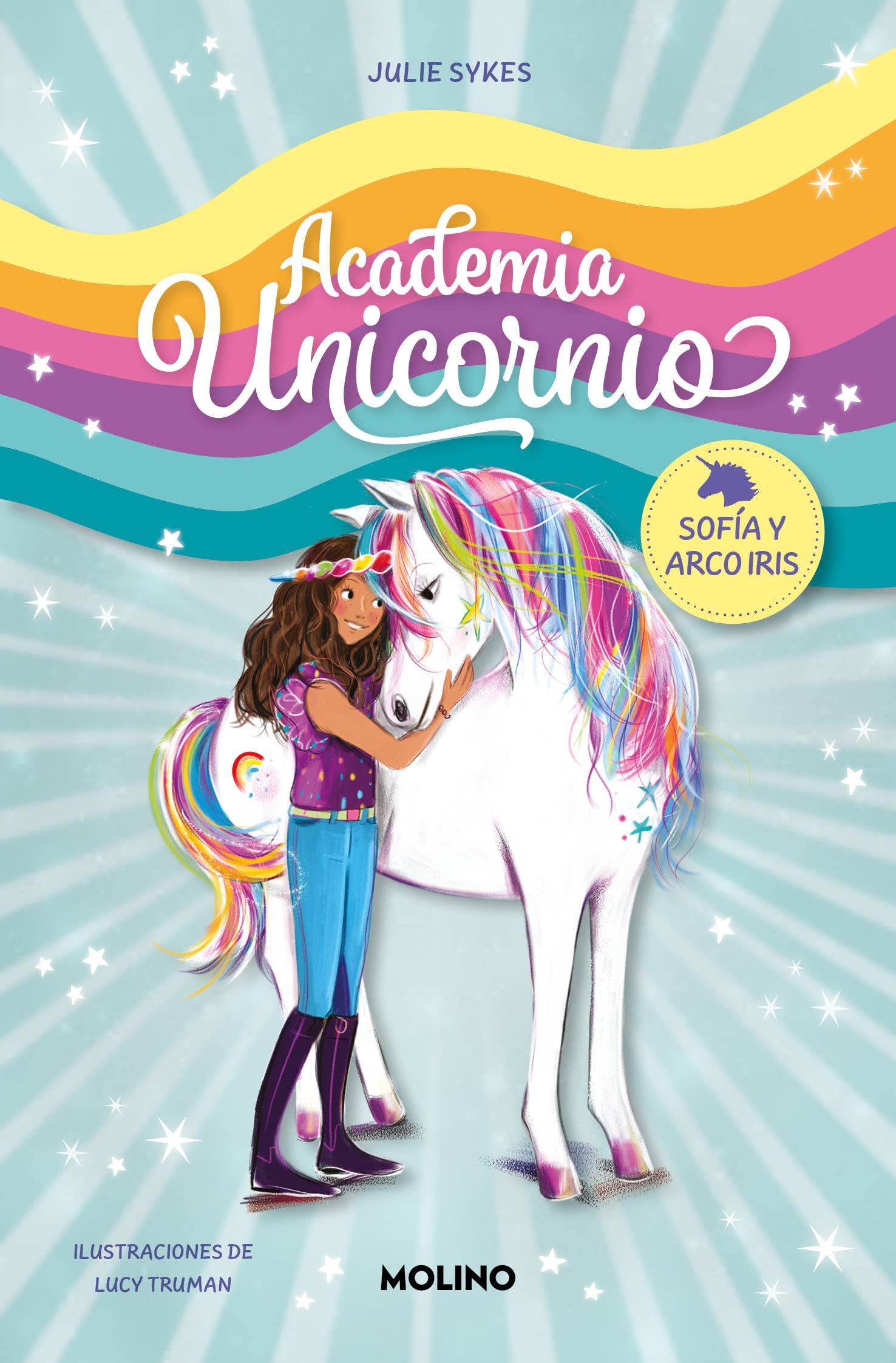 Academia Unicornio 1 - Sofía y Arco Iris (Peques)