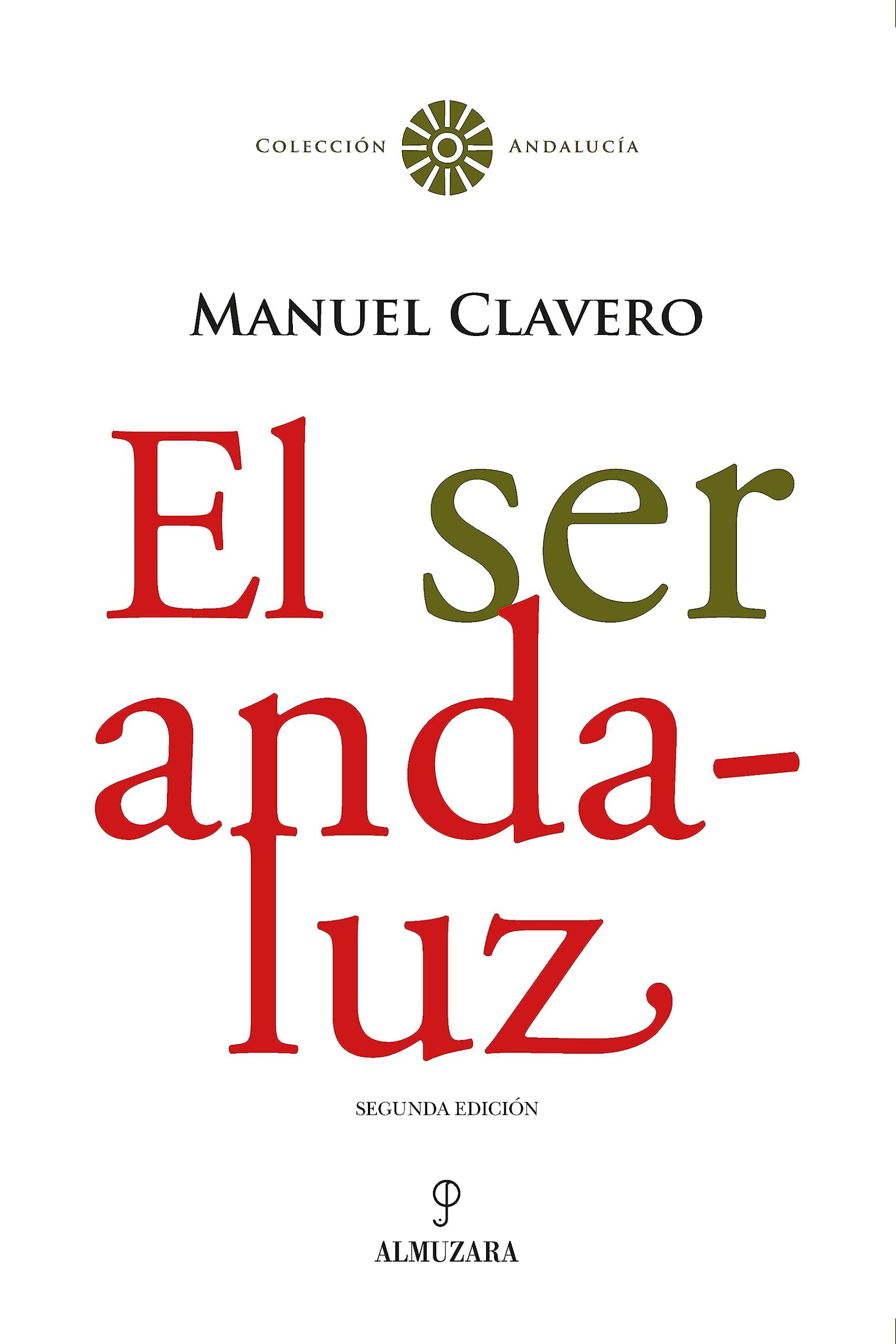 El ser andaluz (Andalucía)