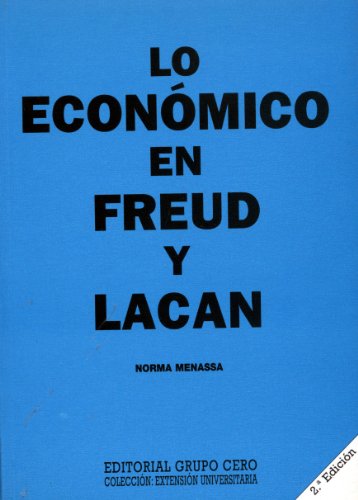 Lo económico en Freud y Lacan (Extensión universitaria)