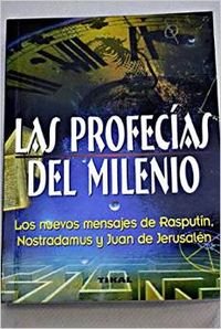 PROFECIAS DEL MILENIO,LAS (SIN COLECCION)