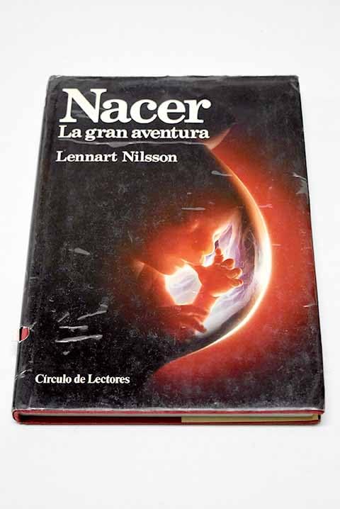 Nacer: la gran aventura