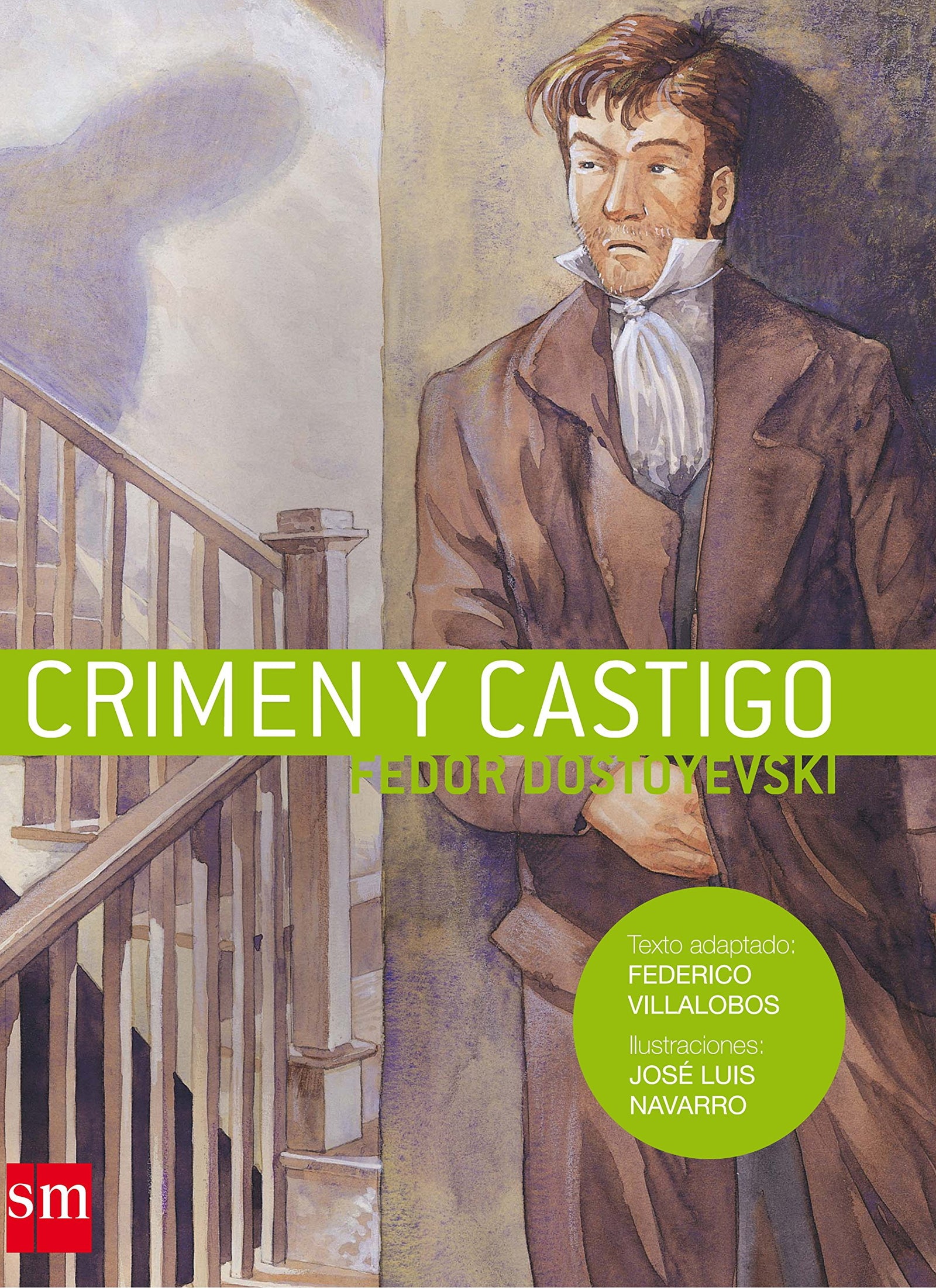 Crimen y Castigo (Clásico adaptado)