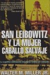 SAN LEIBOWITZ Y LA MUJER CABALLO SALVAJE