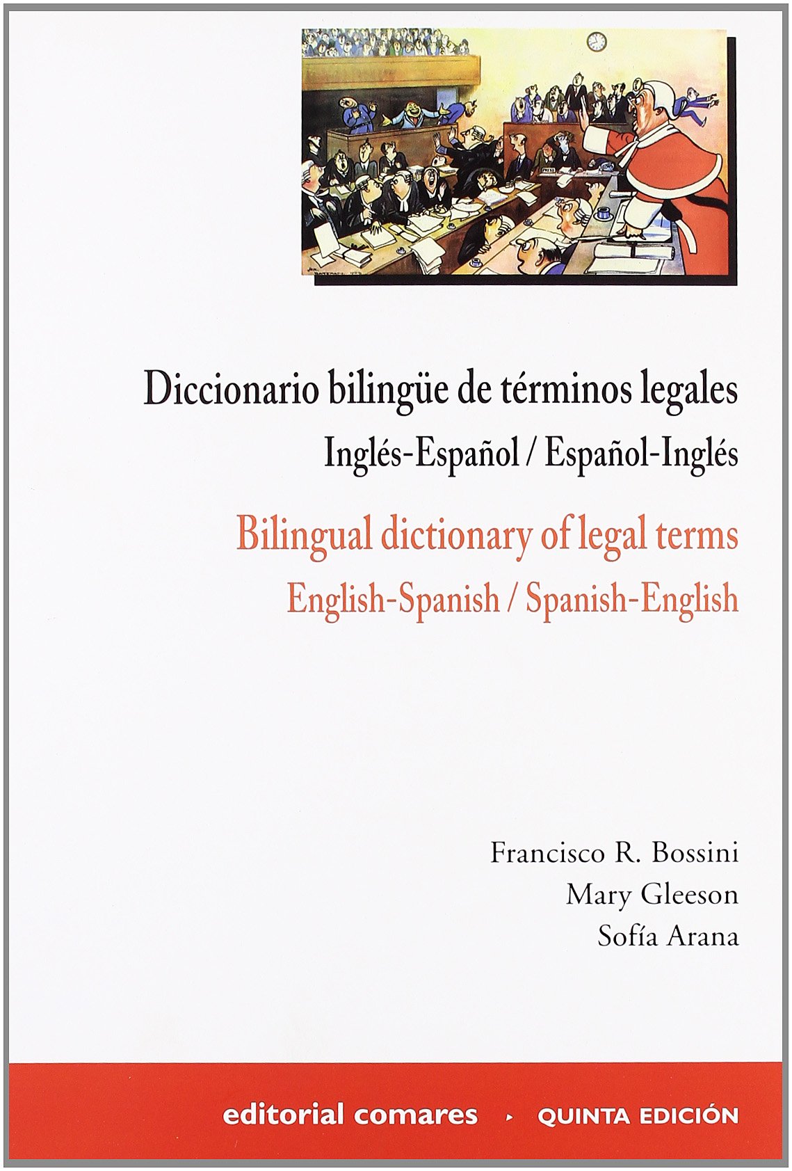 DICCIONARIO BILINGUE TERMINOS LEGALES (SIN COLECCION)