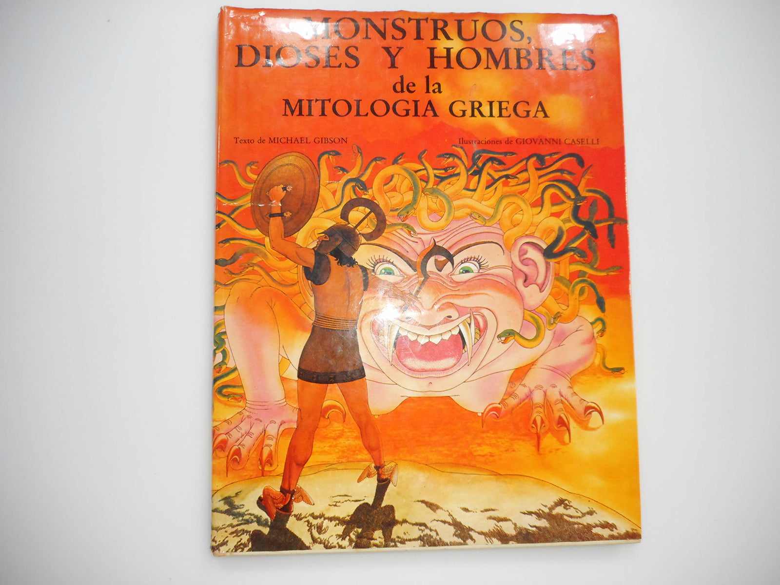 Monstruos, Dioses Y Hombres De La Mitologia Griega