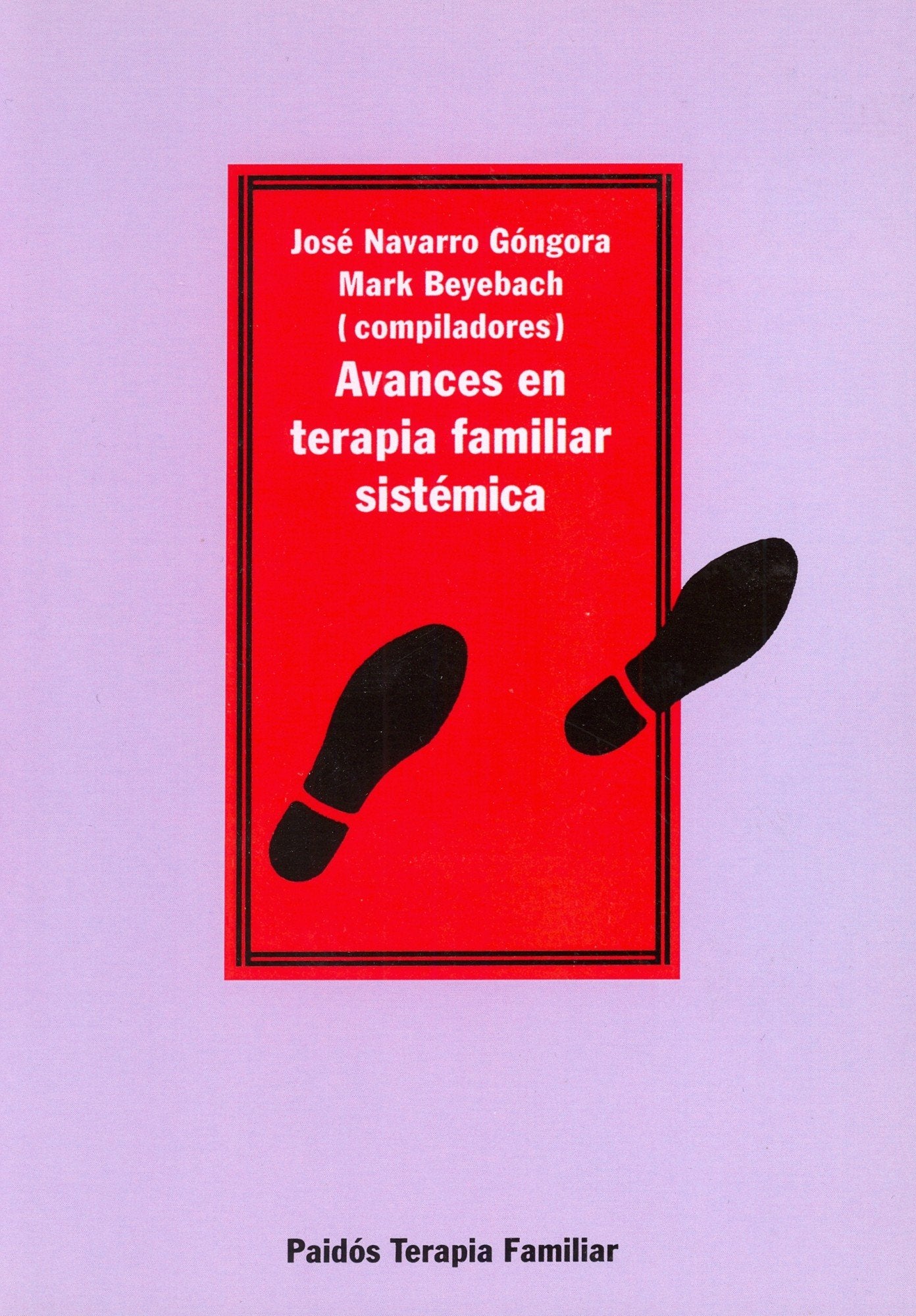Avances en terapia familiar sistémica: 1 (Psicología Psiquiatría Psicoterapia)