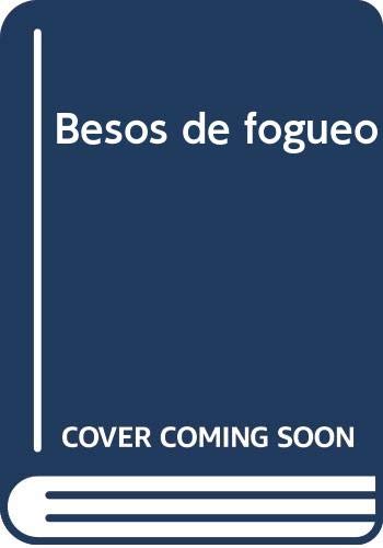 Besos de fogueo