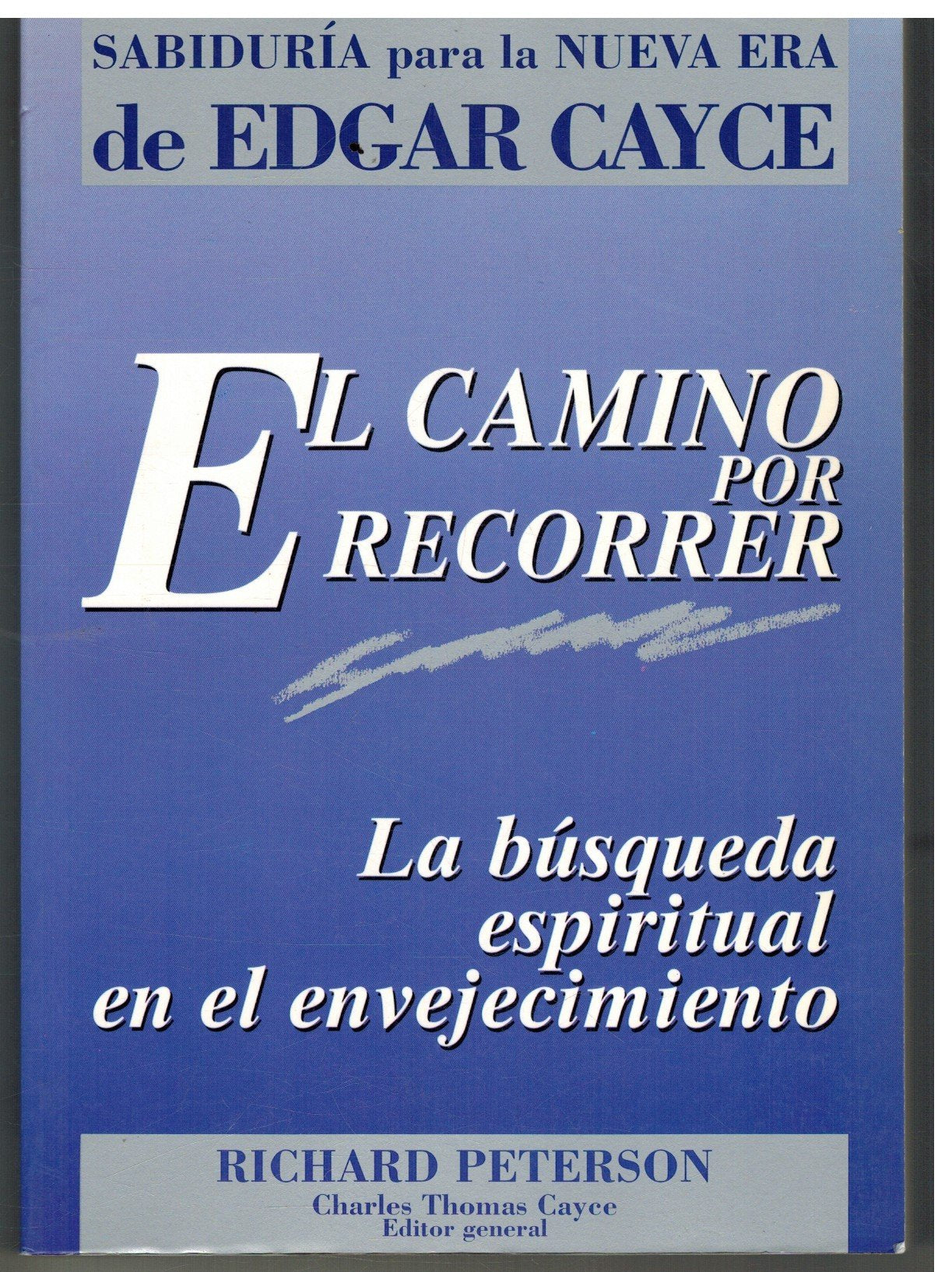 El camino por recorrer