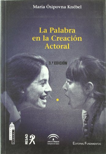 La palabra en la creación actoral: 117 (Arte / Teoría teatral)