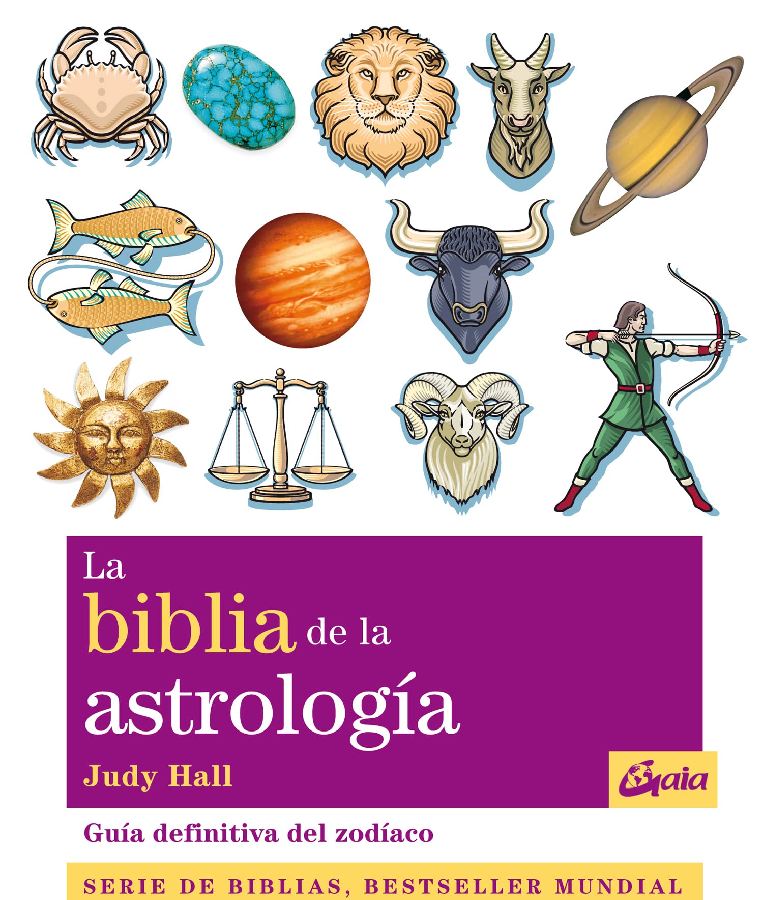 La biblia de la astrología