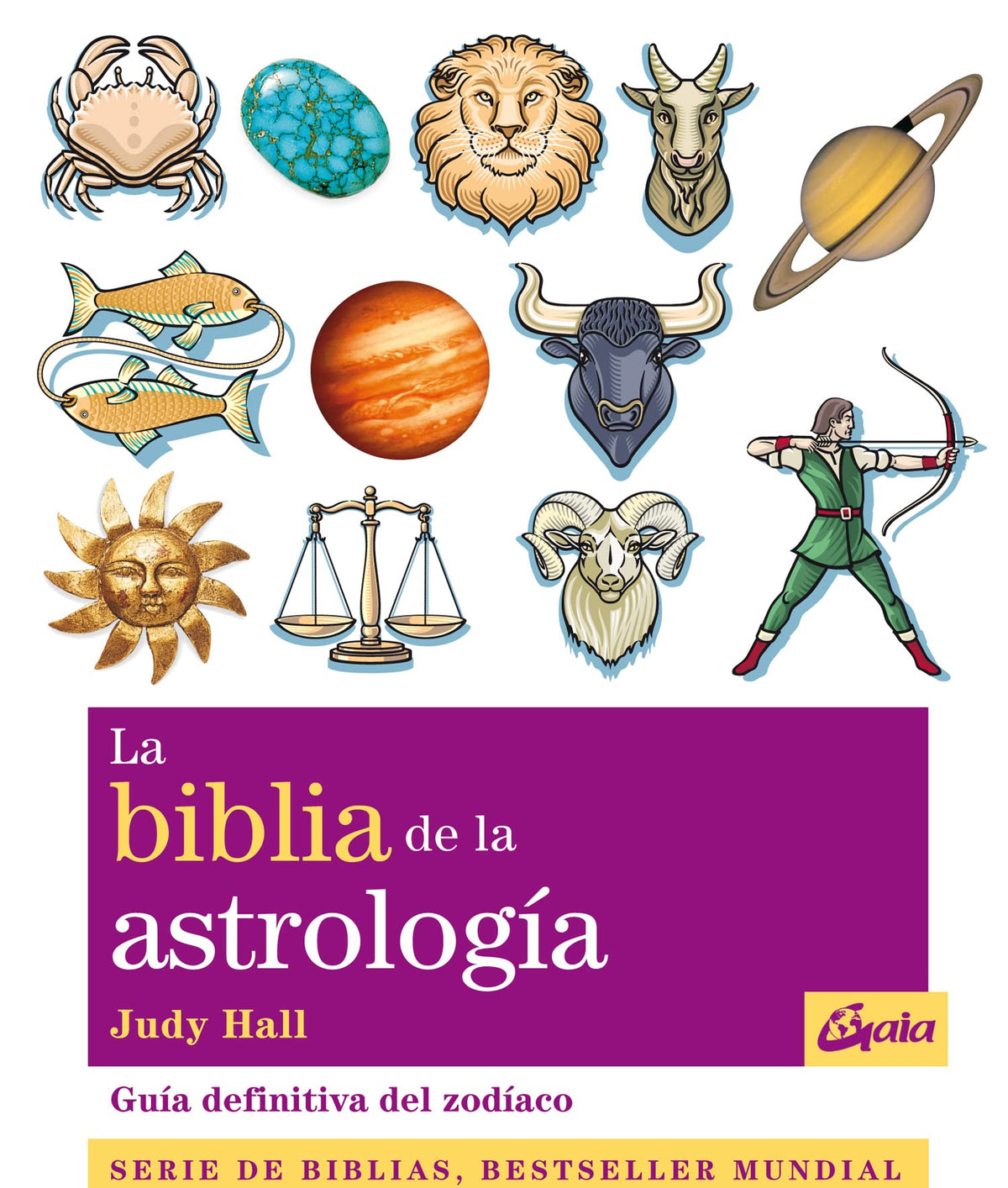 La biblia de la astrología