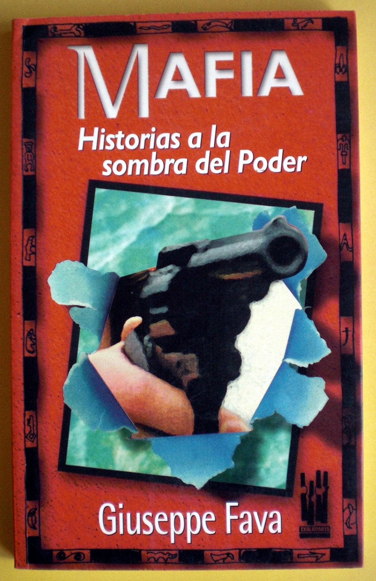 Mafia: Historias a la sombra del poder (GEBARA)