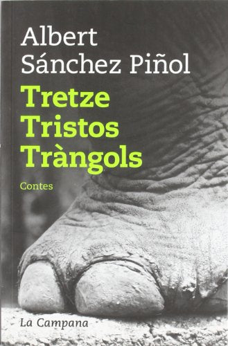 Tretze tristos tràngols (SIN COLECCION)