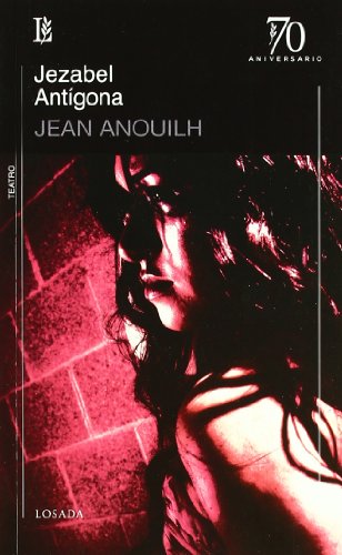 Jezabel. Antigona -70 A.-