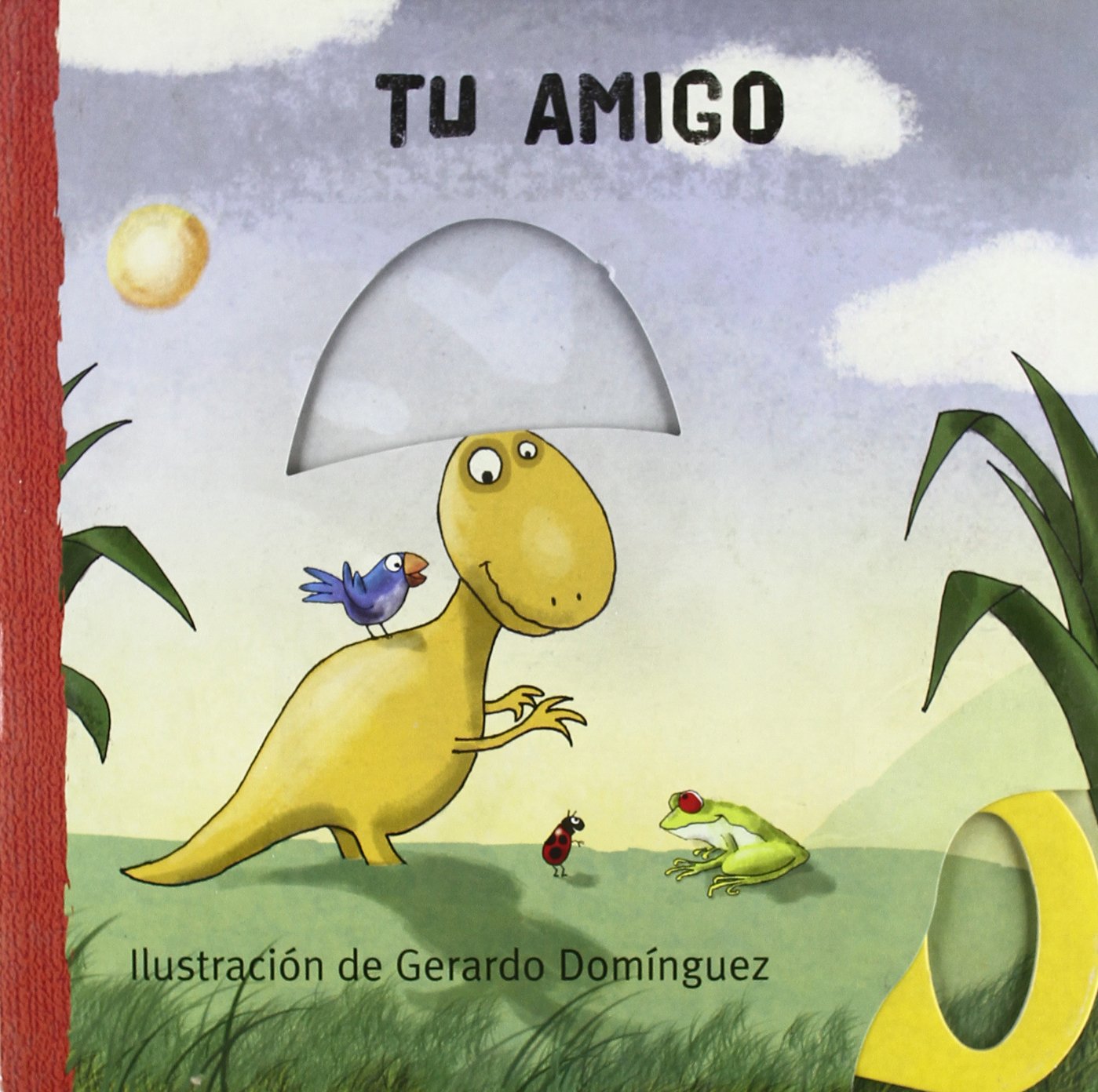 Mi amigo (Descubre a Librosaurio / It Discovers to Librosaurio)
