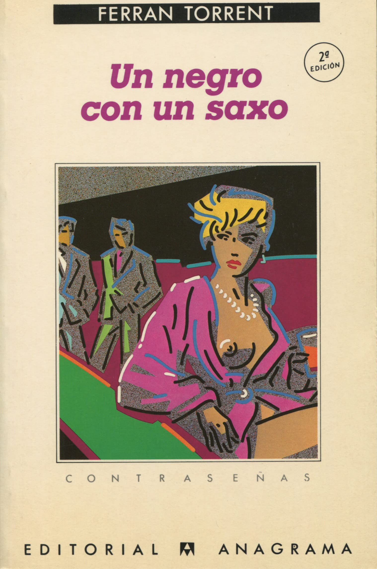 Un negro con un saxo: 112 (Contraseñas)
