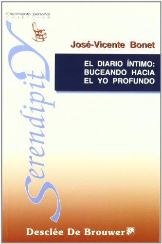 El diario intimo: buceando hacia el yo profundo: 65 (Serendipity)
