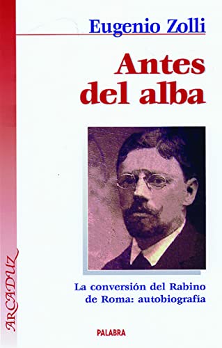 Antes del alba (Arcaduz)