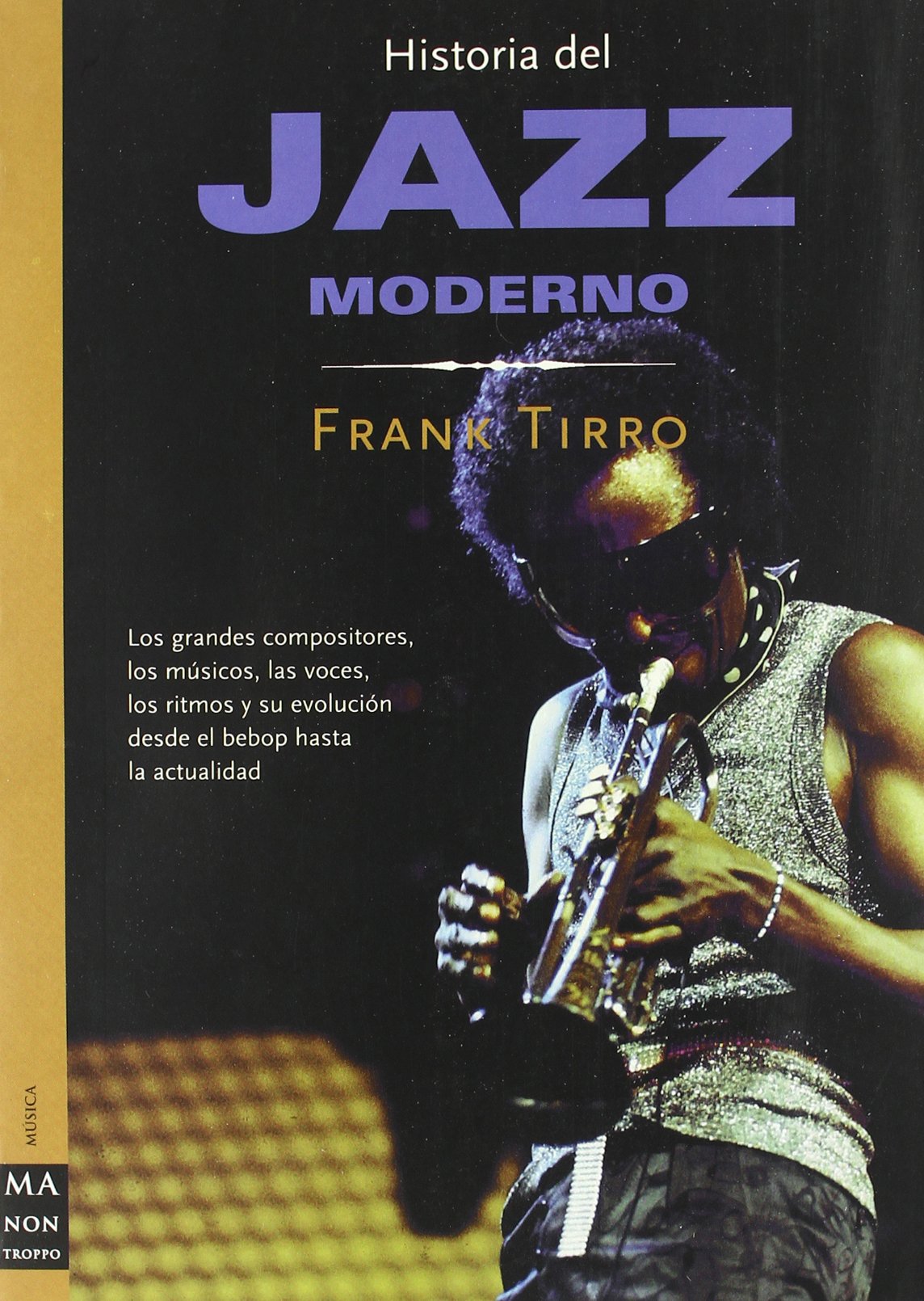 Historia del jazz moderno (Ma Non Troppohistoria Del Jazz)