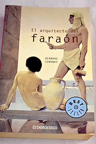 ARQUITECTO DEL FARAON-DEBOLSILLO (BESTSELLER)