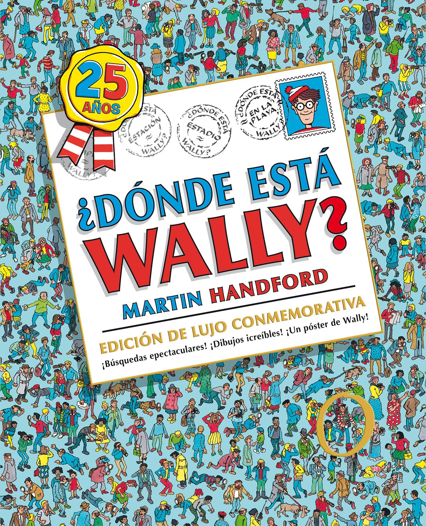 ¿Dónde está Wally? (edición de lujo conmemorativa por los 25 años) (Colección ¿Dónde está Wally?)