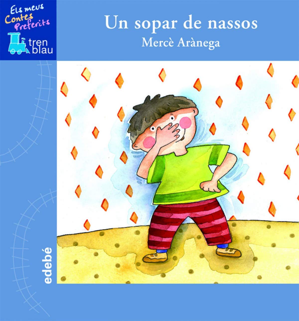 Un Sopar de Nassos (TREN BLAU: ELS MEUS CONTES PREFERITS)