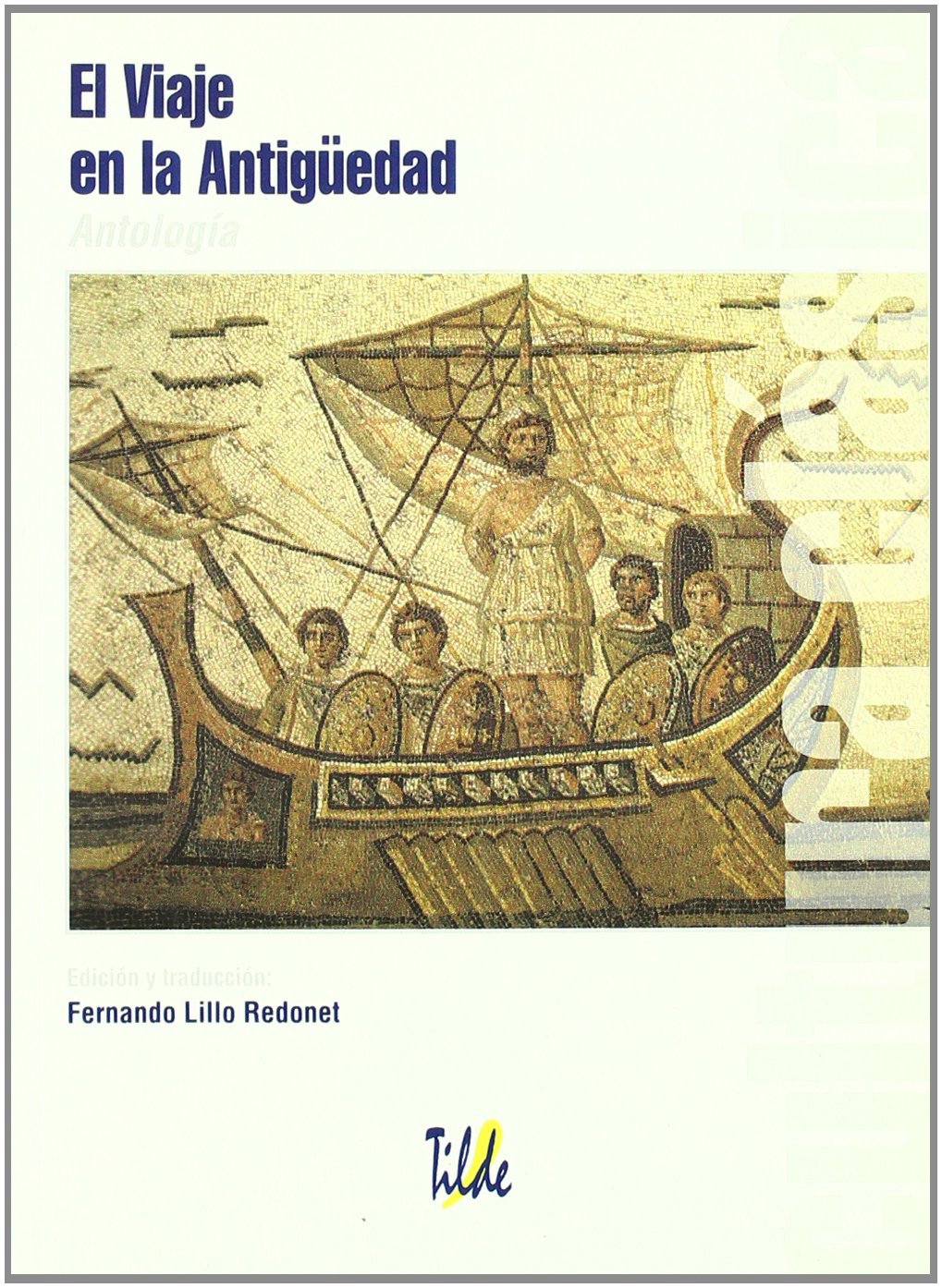 El Viaje a la Antigüedad