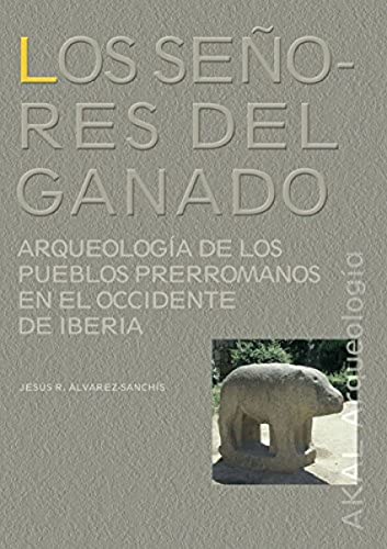 Los señores del ganado: 2 (Arqueología)
