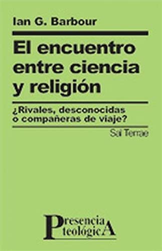 El encuentro entre ciencia y religión: 133 (Presencia Teológica)