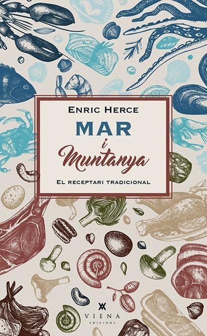 Mar i muntanya: El receptari tradicional: 38 (Milfulls)