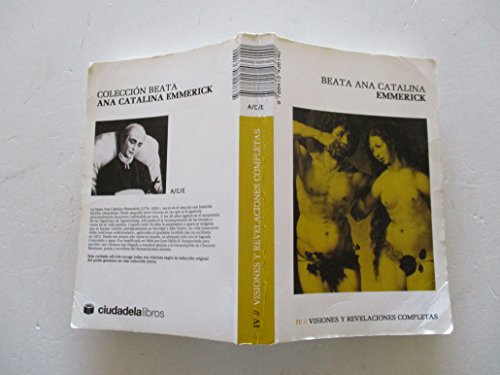 Visiones y revelaciones completas (Vol. IV)