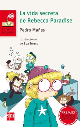 La vida secreta de Rebecca Paradise: 217 (El Barco de Vapor Roja)