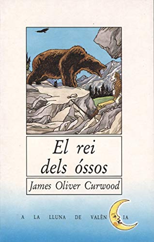 El rei dels óssos: 22 (A la lluna de València)