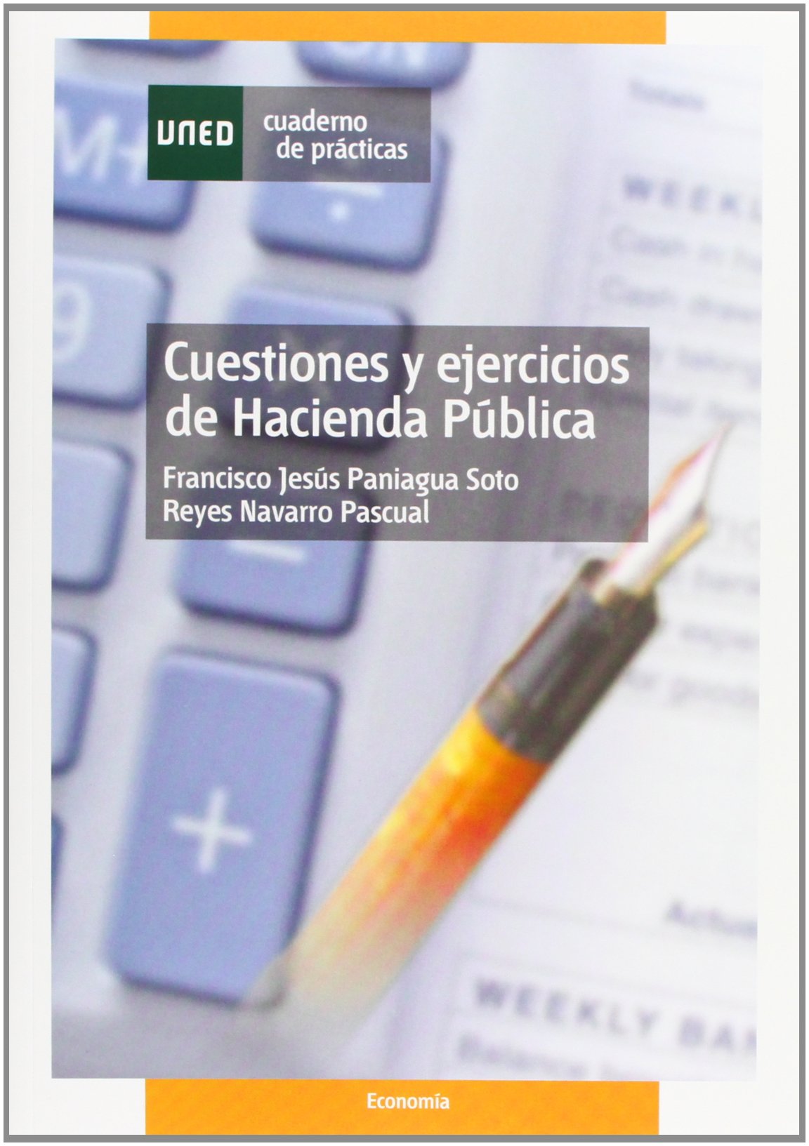 Cuestiones y Ejercicios de Hacienda Pública (CUADERNO DE PRÁCTICAS)