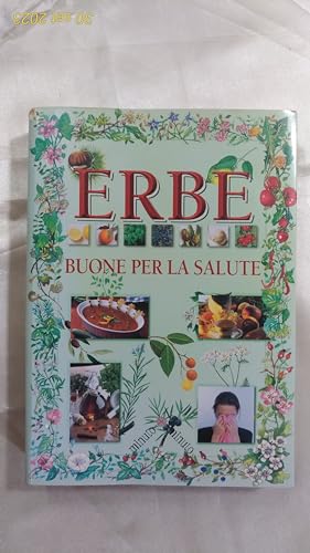 Erbe buone per la salute (Minuto per minuto)