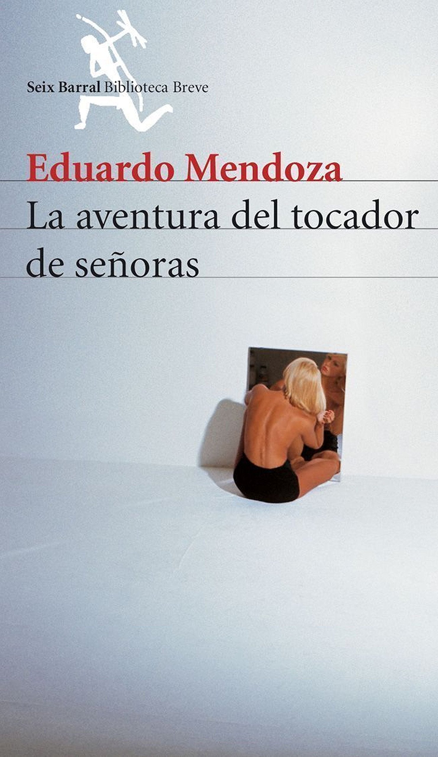 La Aventura Del Tocador De Senoras / Stories