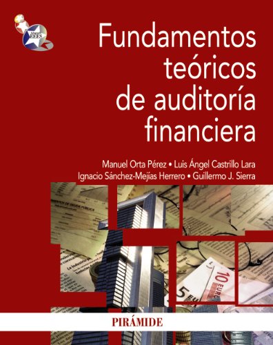 Fundamentos teóricos de auditoría financiera (Economía y Empresa)