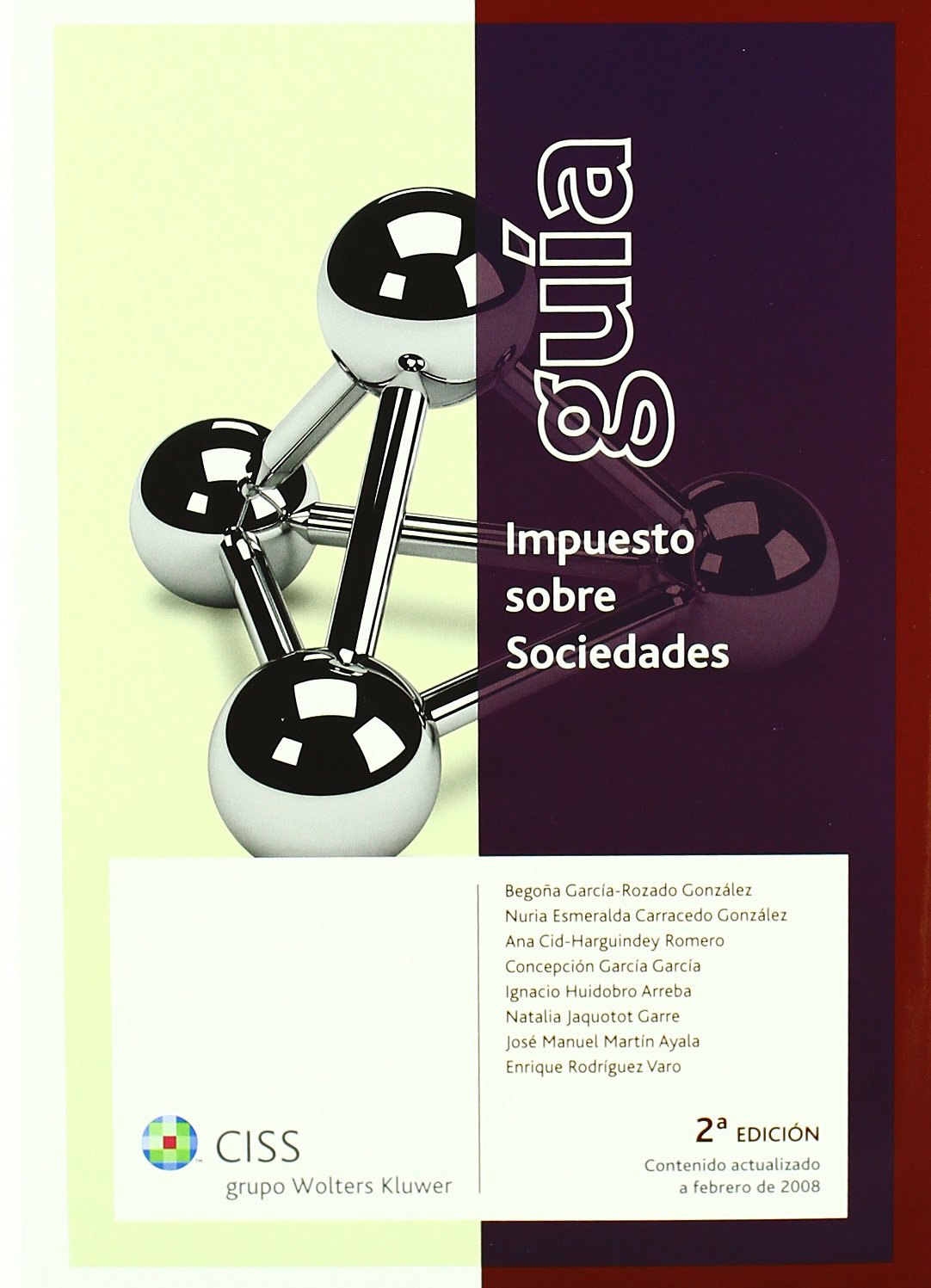 Guía Impuesto sobre Sociedades (SIN COLECCION)