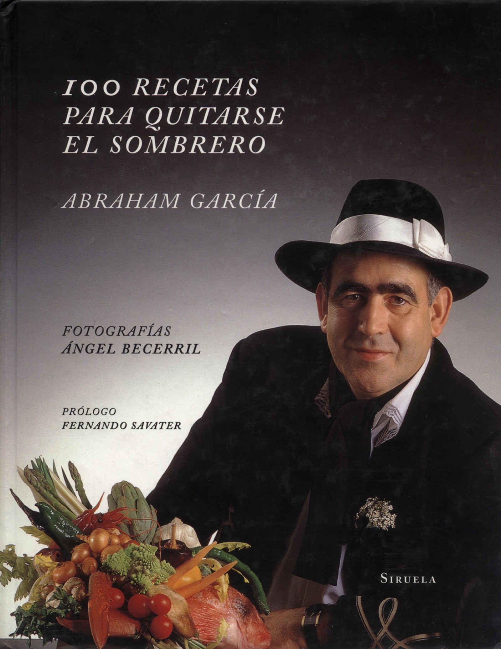 100 recetas para quitarse el sombrero (Catálogos y Ediciones Especiales)