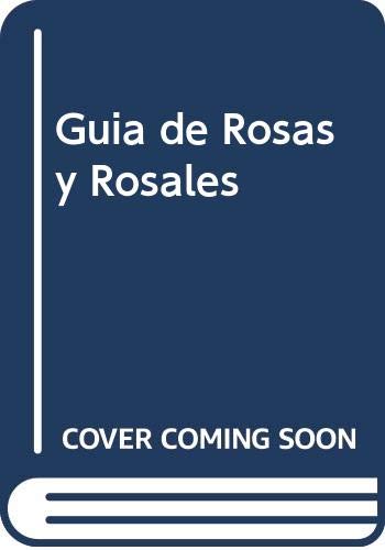 Guia de Rosas y Rosales