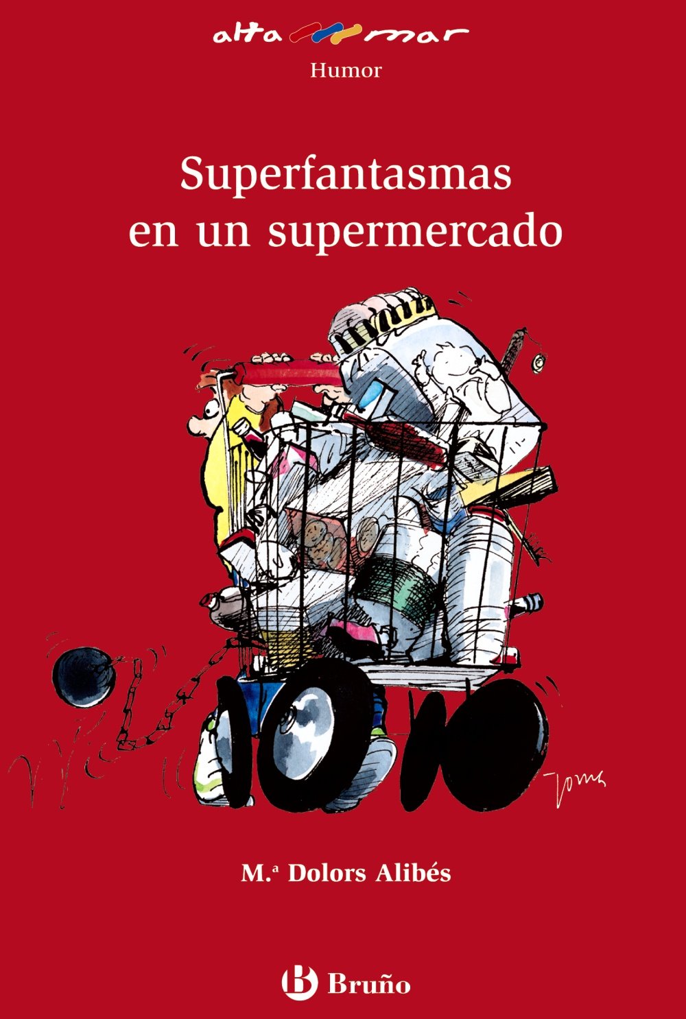 Superfantasmas en un supermercado (Castellano - A Partir De 12 Años - Altamar)