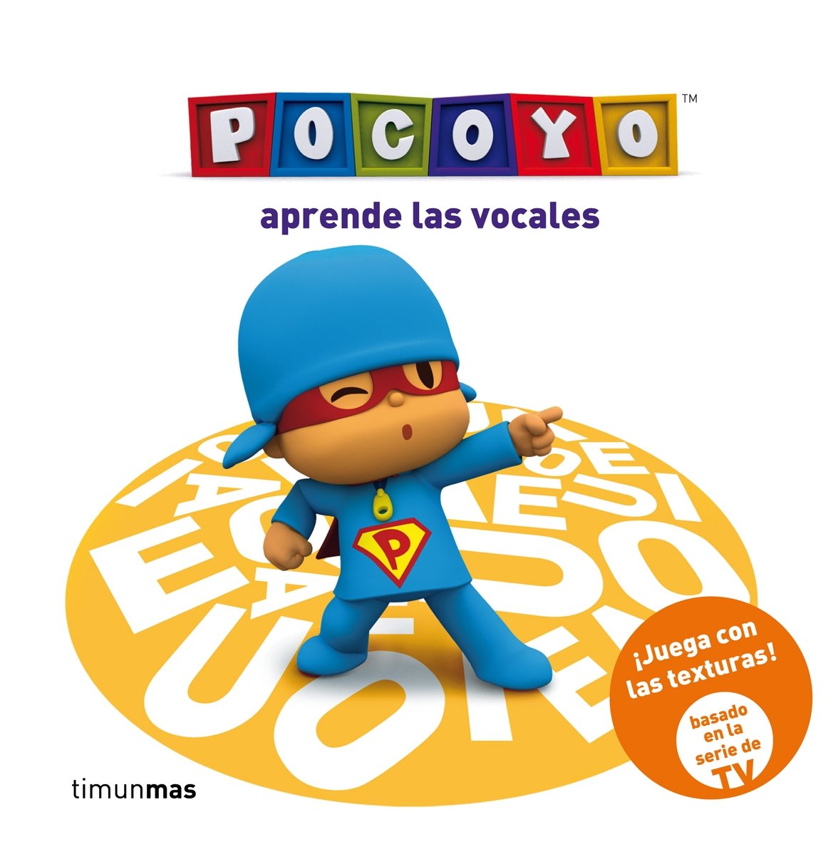 Pocoyó aprende las vocales: Libro con texturas: 1