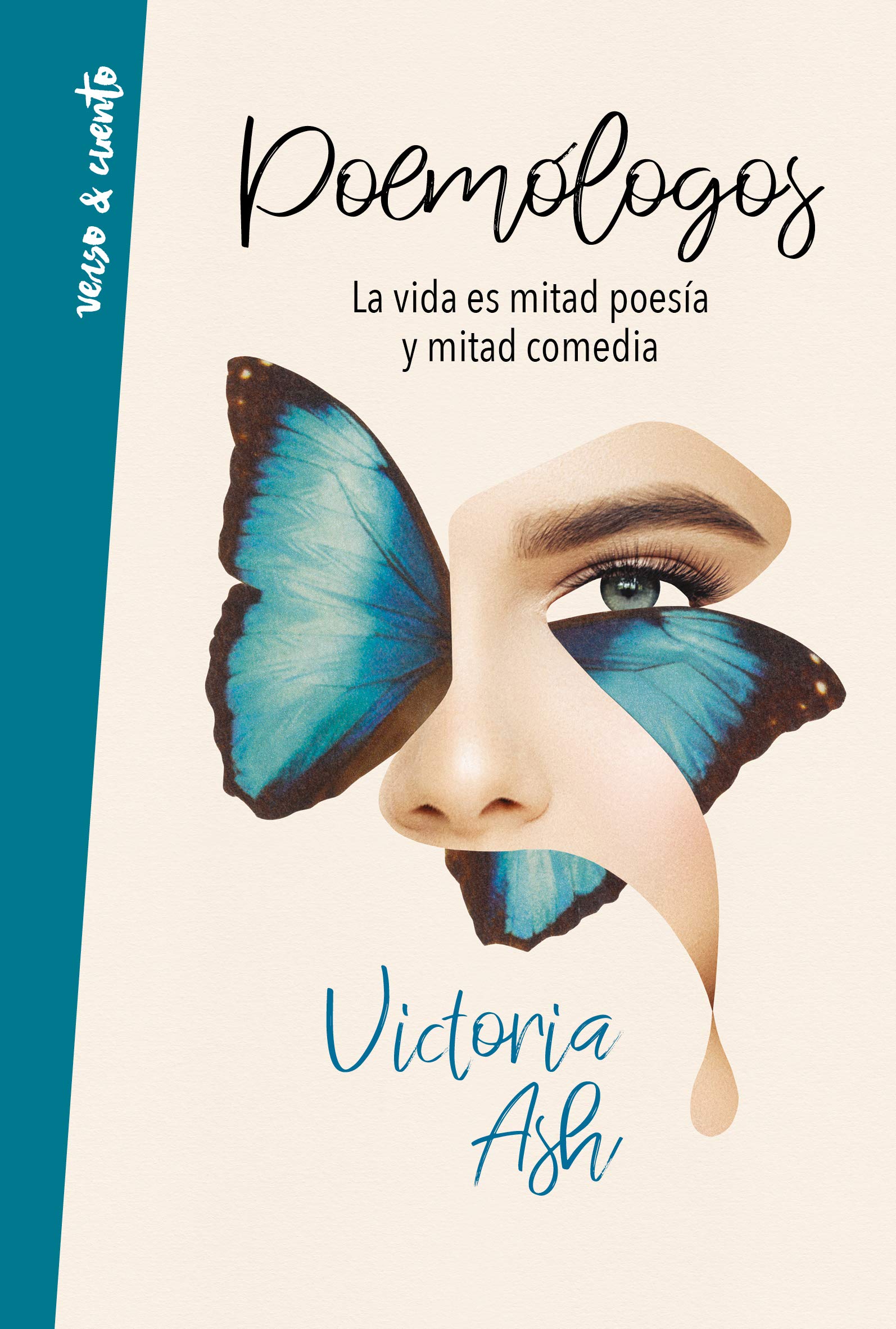 Poemólogos: La vida es mitad poesía y mitad comedia (Verso&Cuento)